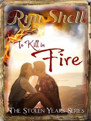 cover image of To Kill in Fire